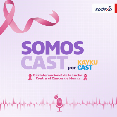 Cápsula #19 Juntos contral el cáncer de mama - Somos Cast episode artwork