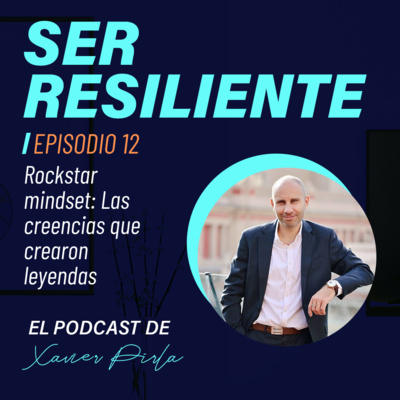 12. ROCKSTAR MINDSET: Las Creencias que crearon súper estrellas 🌟