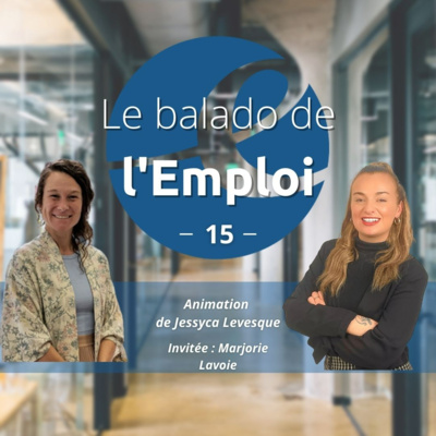 Le balado de l\'Emploi