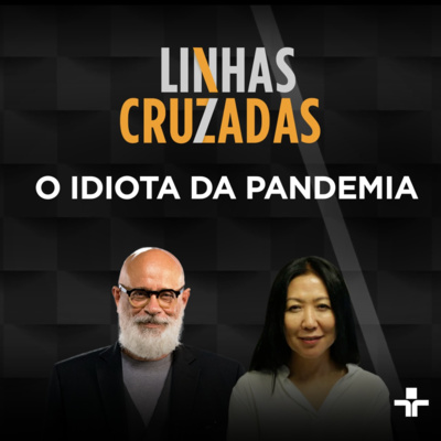 O idiota da pandemia | 15/04/2021