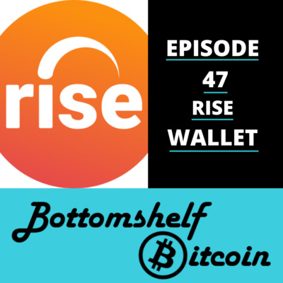 Non-KYC Bitcoin Gift Cards from Rise Wallet [Episode 47]