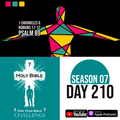 Day 210 | Descendants of Levi and Aaron | Romans 12: One Body, Many Parts & Spiritual Gifts episode artwork