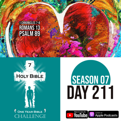 Day 211: Descendants of Benjamin | Romans 13: Love One Another | Respect Authority episode artwork