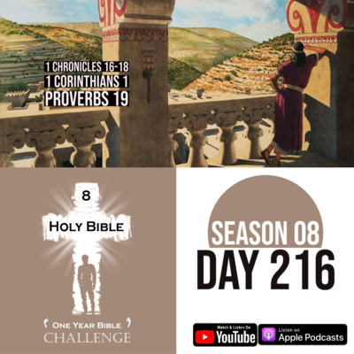 Day 216 | David speaks with God about a temple for the Ark | 1 Corinthians: An Introduction episode artwork