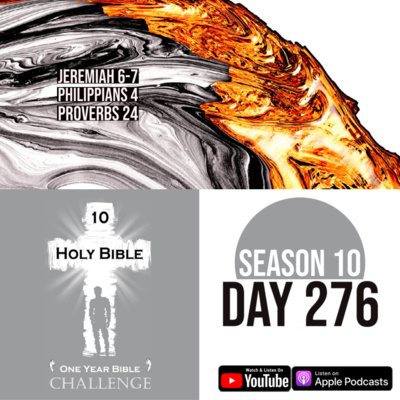 Day 276 | Babylon approaches sinful Judah | Philippians: Paul receives a Gift