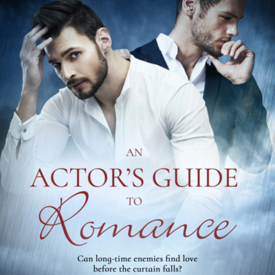 An Actor's Guide to Romance