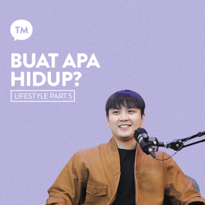 UDAH NGAPAIN AJA DALAM HIDUP INI??? | Agung Chandra | Lifestyle Series - Part 5 episode artwork
