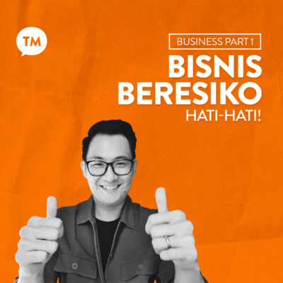 KEMBANGKAN BISNIS ATAU BERTAHAN??? | Ps. Daniel Wirawan | Business Series Part 1 episode artwork
