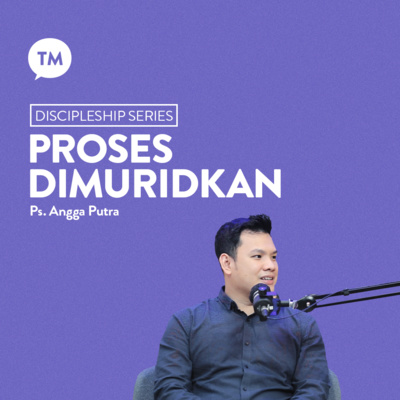 NGAPAIN AJA DALAM PEMURIDAN | Ps. Angga Putra | Discipleship Series episode artwork