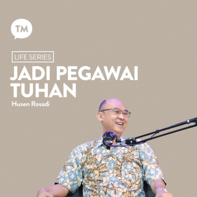 PENGUSAHA JADI PEGAWAI TUHAN | Husen Rosadi (Testimonial) | Life Series episode artwork