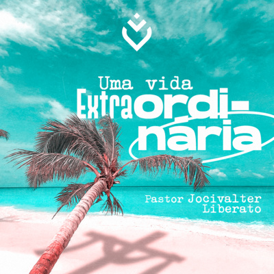 Uma vida extraordinária | Quinta, 02/12/21 episode artwork