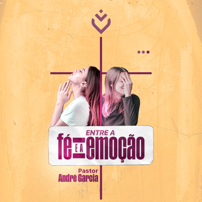 Entre a fé e a emoção | Quinta, 09/12/21 episode artwork