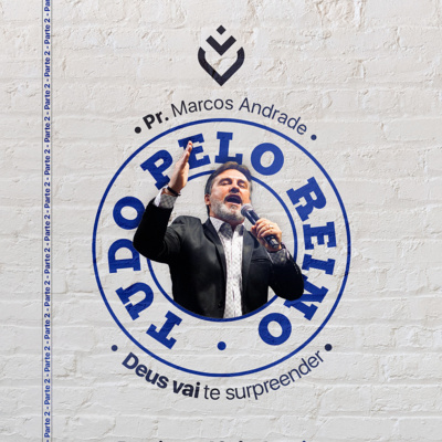 Série: tudo pelo reino | Domingo, 16/01/22 episode artwork