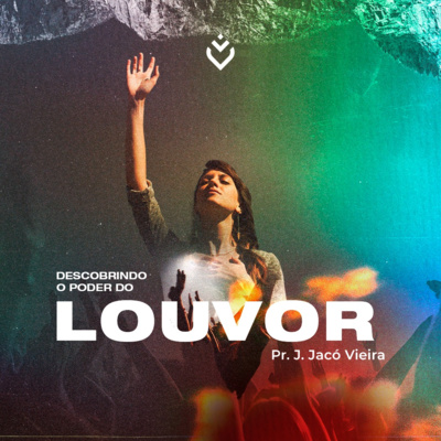 Descobrindo o poder do louvor | Domingo, 03/04/22