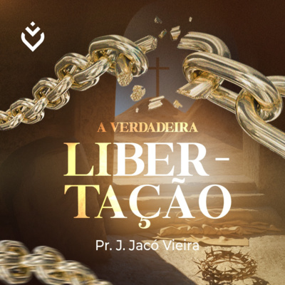 A verdadeira libertação | Domingo, 17/04/22 episode artwork
