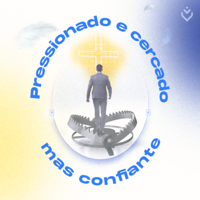 Pressionado e cercado mas confiante | Quinta, 12/05/22 episode artwork