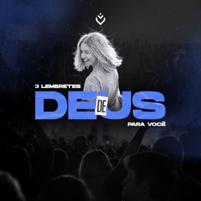 Três lembretes de Deus para você | Quinta, 09/06 episode artwork