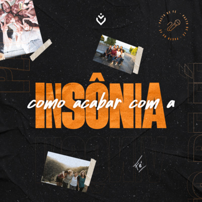 Como acabar com a insônia | Quinta, 16/06 episode artwork