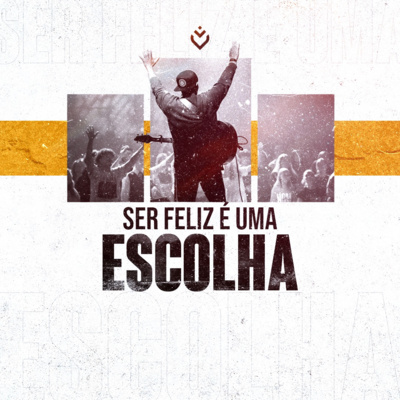 Ser feliz é uma escolha | 06/07/22 episode artwork