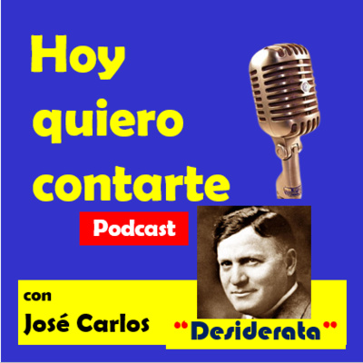 Historia del Poema "Desiderata" episode artwork