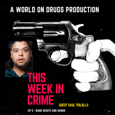 World on Drugs with Steve Furey