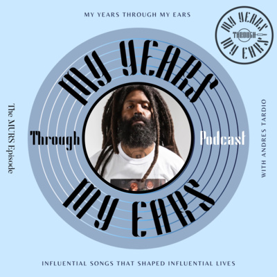 2. Murs | My Years Through My Ears episode artwork