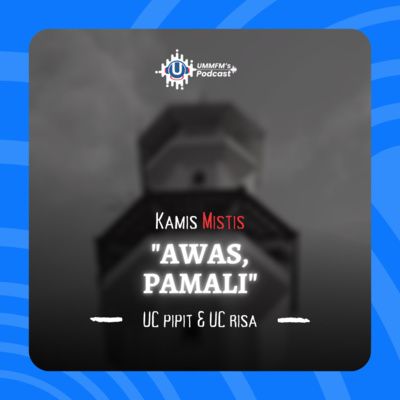 "Awas, Pamali" | KamisMistis eps.13 episode artwork