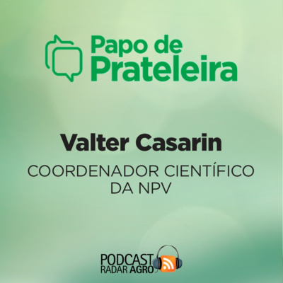 Papo de Prateleira | A NPV- Nutrientes para a Vida destaca o Fertilizante para a saúde do solo, das plantas e dos humanos!
