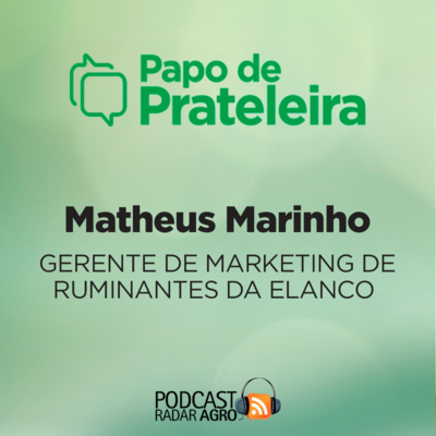 Papo de Prateleira | Elanco é nova marca parceira do Clube Agro e quer atender ainda melhor o pecuarista brasileiro! episode artwork