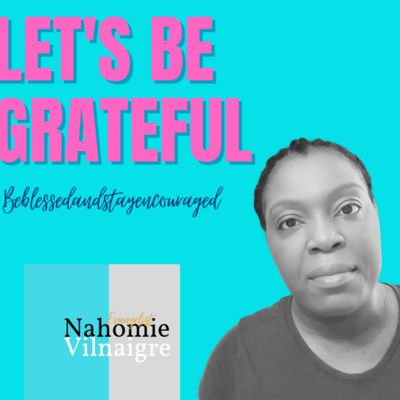 Let's Be Grateful! episode artwork