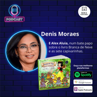 Entrevista com Denis Moraes