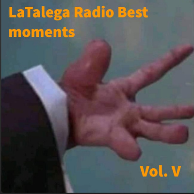 Mejores Momentos .V. Latalega Radio 📻 episode # 47