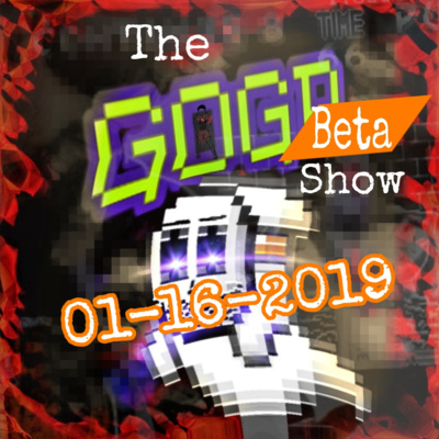 The GOGP Beta Show - A Retro Gaming Podcast 01-16-2019 episode artwork