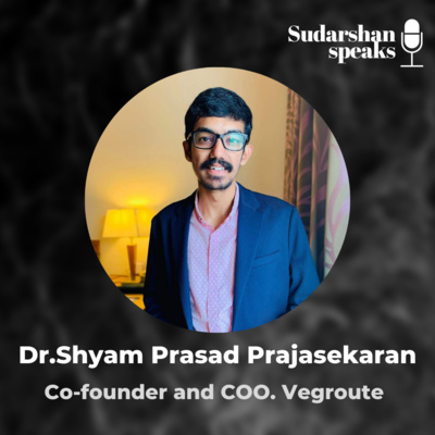 Sudarshan\'s Podcast