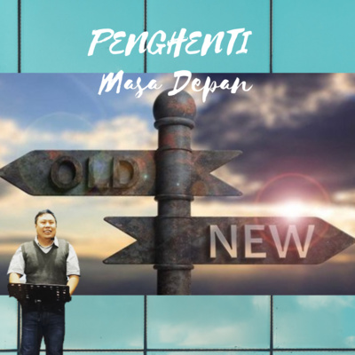 PENGHENTI MASA DEPAN episode artwork