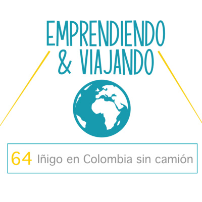 64 - Iñigo en Colombia sin camión episode artwork