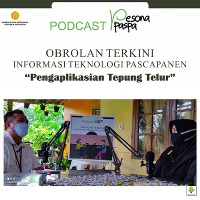 Pesona Paspa Ep.5 "Pengaplikasian Tepung Telur"