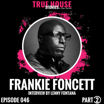 True House Stories interview podcast hosted by Lenny Fontana