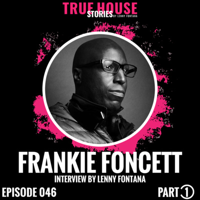 True House Stories interview podcast hosted by Lenny Fontana