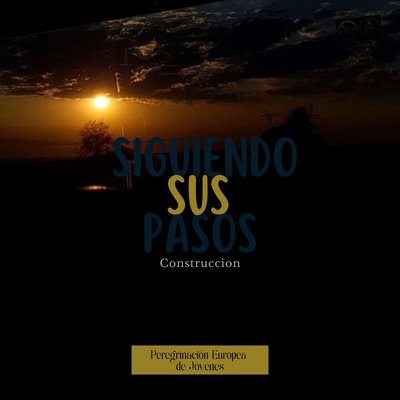 T4 EP13. Anexos: ¿cómo he vivido la experiencia del camino de Santiago y la PEJ?