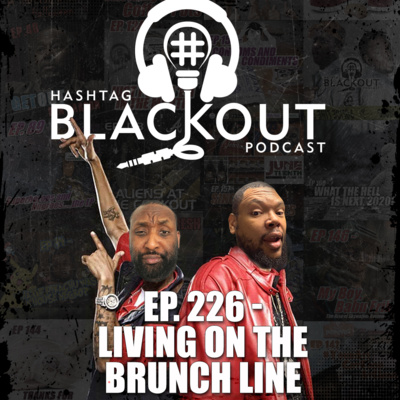 Hashtag Blackout Podcast