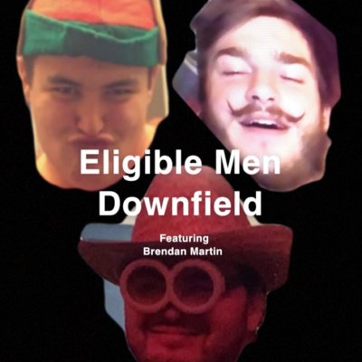 Eligible Men Downfield