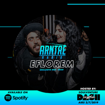 Arntre Exclusive Mix 030 w/ Eflorem