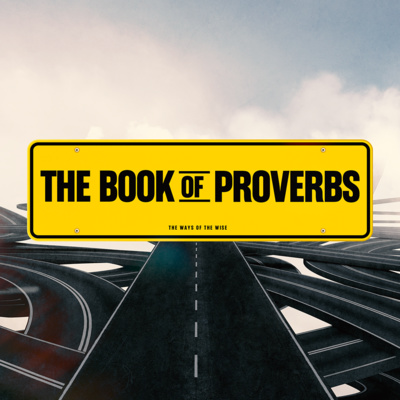 Proverbs (Week 4) episode artwork