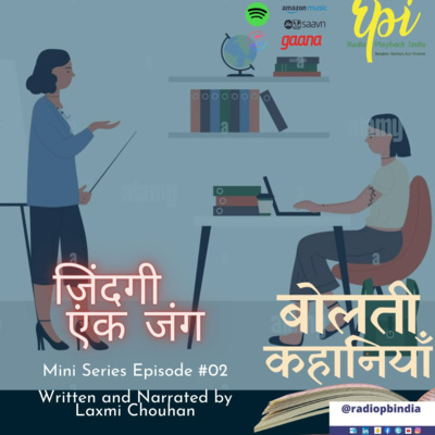 ज़िंदगी एक जंग Zindagi Ek Jung Mini Series #2 (Bolti Kahaniyan # 2:7)