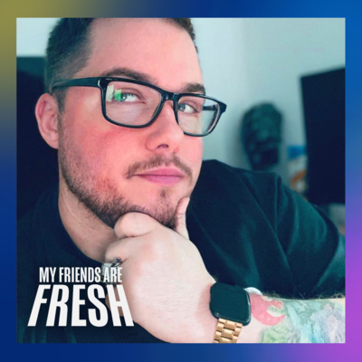 My Friends Are Fresh with Cam