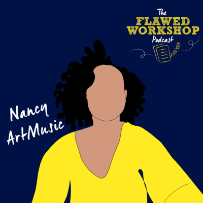 Ep. 1 Fighting Perfectionism and Ego with Nancy ArtMusic