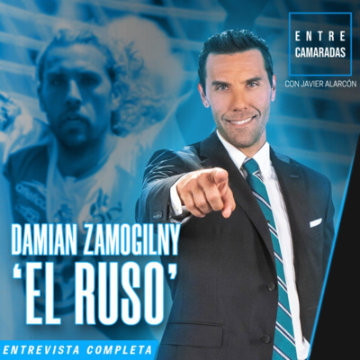 RUSO ZAMOGILNY Y JAVIER ALARCÓN | Entrevista completa | Entre Camaradas