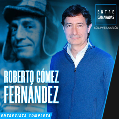 ROBERTO GÓMEZ FERNÁNDEZ Y JAVIER ALARCÓN | Entrevista completa | Entre Camaradas
