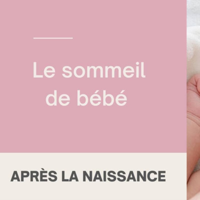 Le sommeil de bébé